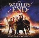 The World's End [Original Motion Picture Soundtrack]