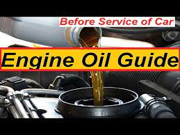 car engine oil guide before service of