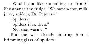 A brimming glass of spiders : r/BrandNewSentence