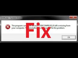 how to fix d3dcompiler 43 dll not found