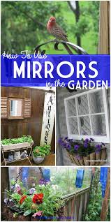 15 Garden Mirror Ideas For Backyards