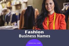 909 fashion business name ideas to get