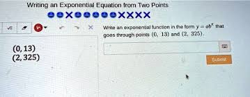 Solved Writing An Exponential Equation