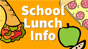 School Lunch Information / School Lunch Information