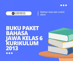 Buku Paket Bahasa Jawa Kelas 6 Kurikulum 2013 - Berita Pendidikan gambar png