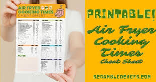 air frying with printable cooking times