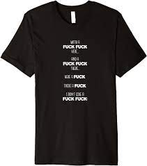 Amazon.com: Fuck Fuck - Fick Drauf Mir Egal - Funny Sayings Joke Premium  T-Shirt : Clothing, Shoes & Jewelry