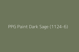 Ppg Paint Dark Sage 1124 6 Color Hex Code