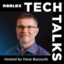 Roblox Tech Talks