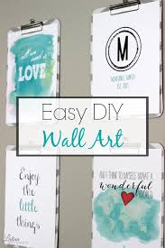 Easy And Inexpensive Diy Wall Art