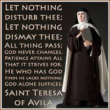 Streams of the River: S. Teresa of Avila, pray for us