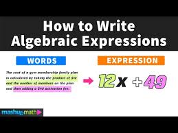 How To Write Algebraic Expressions