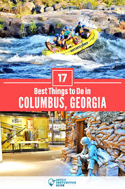 17 best things to do in columbus ga