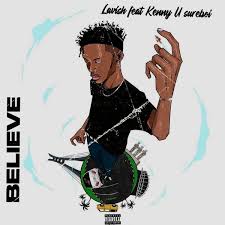 lavish believe ft kenny u