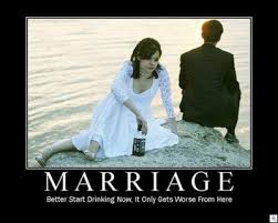 These quotes absolutely present a good definition of marriage. Drinking And Marriage Quotes Quotesgram