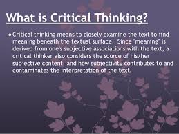 Critical Thinking    