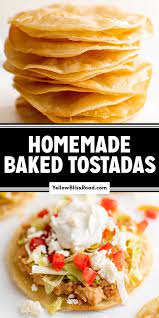 Homemade Tostadas With Baked Tostada Shells Yellowblissroad Com gambar png