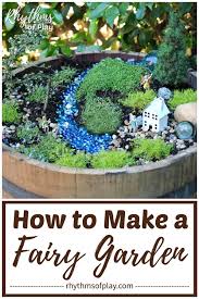 how to make a fairy garden step by