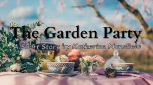 the garden party by katherine mansfield