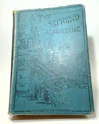 The Strand Magazine. An Illustrated Monthly Vol XXX July to Dec 1905:  Amazon.com: Books