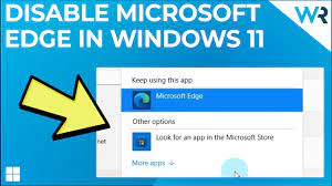 to disable microsoft edge in windows 11