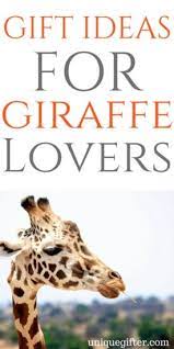 20 gift ideas for giraffe that