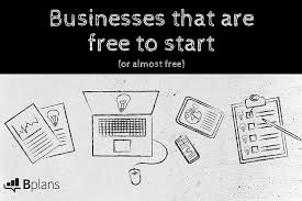 26 Businesses You Can Start For Free Bplans