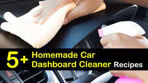 5 easy to make car dashboard cleaner