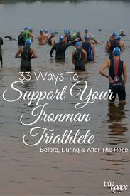 support your ironman triathlete