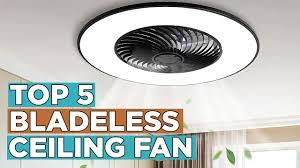 top 5 best bladeless ceiling fan 2022