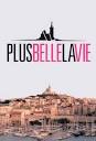 Plus belle la vie - Where to Watch Every Episode Streaming Online ...