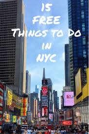 16 free things to do in nyc mommy travels