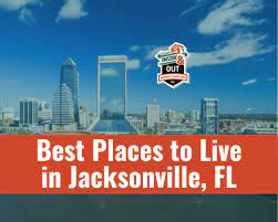 best places to live in jacksonville fl