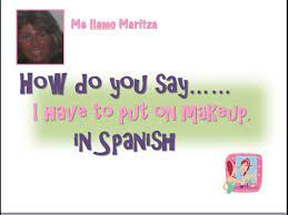 makeup in spanish