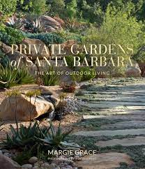 Private Gardens Of Santa Barbara