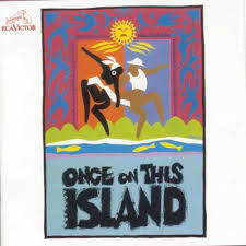 A collector's edition of the soundtrack was released on 4 december 2007 in the us with additional songs and a bonus dvd with live performances and interviews about the film. Once On This Island Soundtrack Lyrics