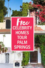 palm springs celebrity homes tour