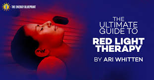 The Ultimate Guide To Red Light Therapy And Near Infrared Light Therapy Updated 2020 The Energy Blueprint