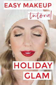 easy holiday glam makeup meg o on the go