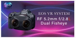 Canon Camera News 2022: Canon Launches the RF 5.2mm f/2.8L Dual Fisheye Lens  in Hong Kong