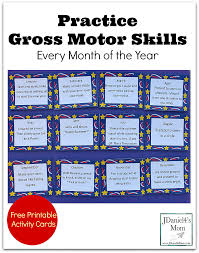 practice gross motor skills every month