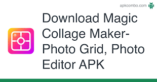 It contains professional photo editor, photo collage & photo grid, rich stickers! Magic Collage Maker Photo Grid Photo Editor Apk 2 4 Android App Download