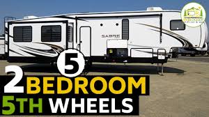 5 awesome 5th wheels with 2 bedrooms