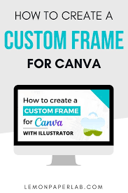 custom frame for canva with ilrator