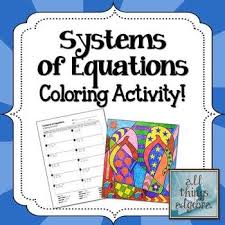Systems Of Equations Coloring Activity