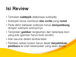 Berikut contoh review jurnal yang bisa anda pelajari untuk mengerjakan tugas anda: Tips Penulisan Literature Review Pada Jurnal Ilmiah Nur