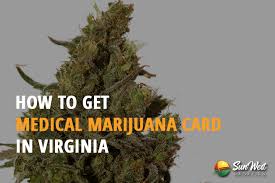 If you receive supplemental security income (ssi) if you are receiving a check from supplemental security income program, you are automatically eligible for medicaid and should receive a medical card from the west virginia department of health and human resources. How To Get Medical Marijuana Card In Virginia Sunwest Genetics