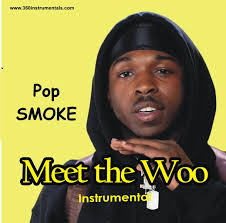 Currently available for you to listen online and download below. Pop Smoke Meet The Woo Instrumental Mp3 Download 360 Instrumentals