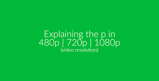 What Does The P In 720p Stands For Online File Conversion