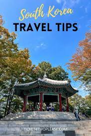 tips for visiting south korea ticket